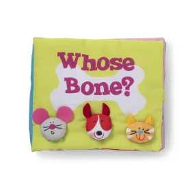 K’s Kids Whose Bone? Cloth Book